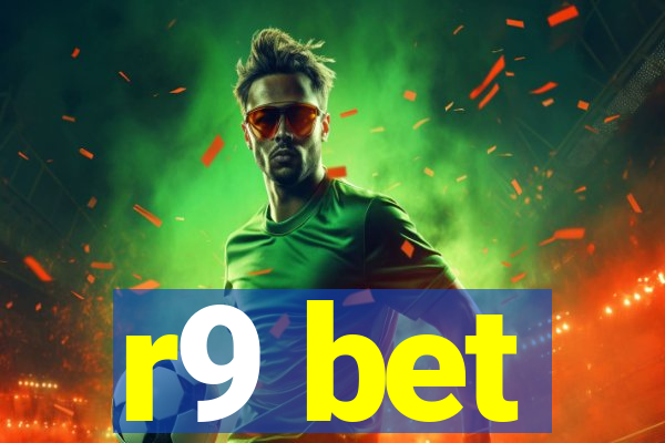 r9 bet